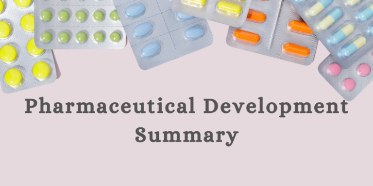 Pharmaceutical Development (Quality by Design) Summary