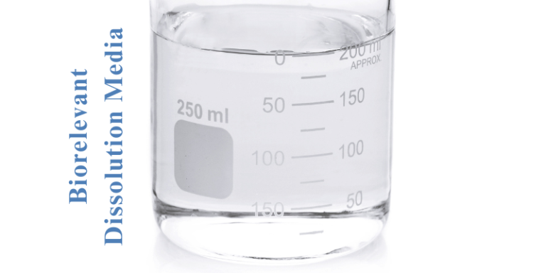 Biorelevant Dissolution Media | FaSSIF & FeSSIF in Drug Development