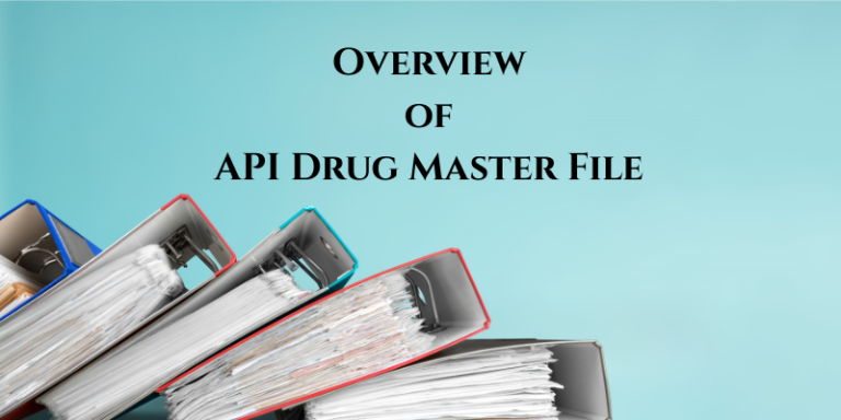 Overview of API Drug Master File