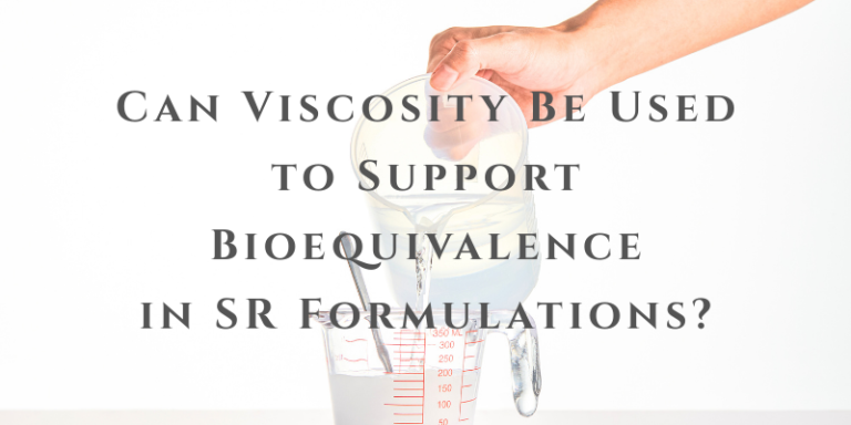 Can Viscosity Be Used to Support Bioequivalence in Sustained-Release (SR) Formulations?